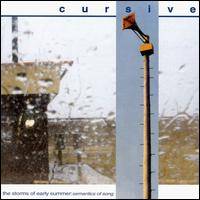 Cursive : The Storms of Early Summer: Semantics of Song